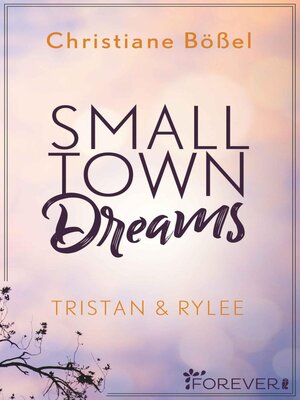 cover image of Small Town Dreams